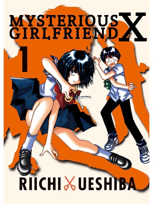 Title details for Mysterious Girlfriend X, Volume 1 by Riichi Ueshiba - Wait list